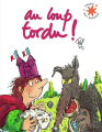 Couverture Au loup tordu ! Editions Gallimard  (Jeunesse) 2007