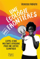 Couverture Une écologie sans frontières  Editions HarperCollins 2021