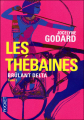 Couverture Les Thébaines, double, tome 03 : Brûlant delta Editions Pocket 2012