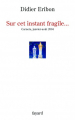 Couverture Sur cet instant fragile... Editions Fayard 2004