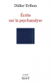Couverture Ecrits sur la psychanalyse  Editions Fayard 2019