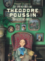 Couverture Les aventures de Théodore Poussin (Récit Complet), tome 3 : La vallée des roses Editions Dupuis 2020