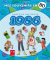 Couverture Mes souvenirs en BD : Année de naissance 1986 Editions Dupuis 2021