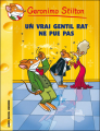 Couverture Un vrai gentil rat ne pue pas ! Editions Albin Michel (Jeunesse) 2007