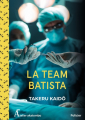 Couverture La Team Batista Editions Atelier Akatombo 2021