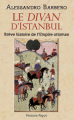 Couverture Le divan d’Istanbul Editions Payot (Histoire) 2013