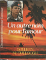 Couverture Un autre nom pour l'amour Editions France Loisirs 1986