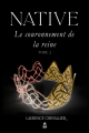 Couverture Native, tome 2 : Le couronnement de la reine Editions Black Queen 2014