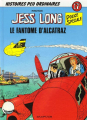 Couverture Jess Long, tome 17 : Le fantôme d'Alcatraz Editions Dupuis (Histoires peu ordinaires) 1992