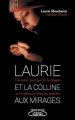 Couverture Laurie et la colline aux mirages  Editions Michel Lafon (Témoignage) 2022