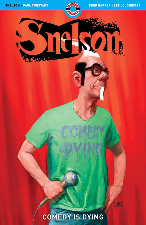 Couverture Snelson: Comedy is Dying