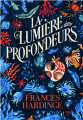 Couverture La Lumière des profondeurs Editions Gallimard  (Jeunesse) 2022