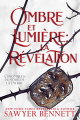 Couverture Chroniques du voile de la Pierre, tome 1 : Ombre et Lumiére, la Révélation Editions Autoédité 2022