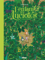 Couverture L'enfant des lucioles, tome 1 : Sécheresse de printemps Editions Glénat (Tchô ! La collec...) 2022