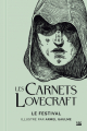 Couverture Les Carnets Lovecraft : Le Festival (illustré) Editions Bragelonne (Lovecraft) 2022