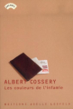 Couverture Les couleurs de l'infamie Editions Joëlle Losfeld (Arcanes) 2000