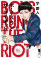 Couverture Boys Run the Riot, tome 1 Editions Kodansha 2020