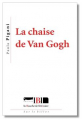 Couverture La chaise de Van Gogh Editions La Boucherie Littéraire (Sur le billot) 2021