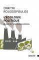 Couverture L'écologie politique - au-delà de l'environnementalisme Editions Ecosociété 2018