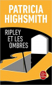 Couverture Ripley et les ombres Editions Le Livre de Poche 1991