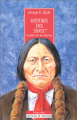 Couverture Histoire des Sioux, tome 2 : Conflits sur les réserves Editions du Rocher (Nuage rouge) 1996