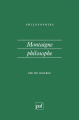 Couverture Montaigne philosophe Editions Presses universitaires de France (PUF) (Philosophies) 1996