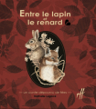 Couverture Entre le lapin et le renard Editions de L'Isatis 2022