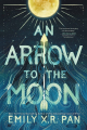 Couverture An Arrow to the Moon Editions Little, Brown Book 2022