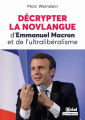 Couverture Décrypter la novlangue d'Emmanuel Macron et de l'ultralibéralisme Editions Bréal 2022