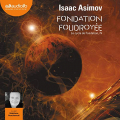 Couverture Fondation, tome 6 : Le Cycle de Fondation, partie 4 : Fondation foudroyée Editions Audiolib 2019