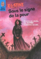 Couverture Fear street Sagas, tome 04 : Sous le signe de la peur  Editions J'ai Lu (Peur bleue) 2000