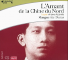 Couverture L'Amant de la Chine du nord Editions Gallimard  (Écoutez lire) 2014