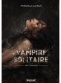 Couverture Vampire solitaire, tome 4 : Renaissance Editions Sudarènes 2022