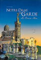 Couverture Notre-Dame de La Garde : La Bonne Mère Editions du Signe 2014