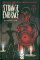 Couverture Strange Embrace: And Other Nightmares Editions Diamond Press 2008
