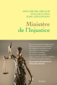 Couverture Ministère de l'Injustice Editions Grasset 2022