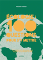 Couverture Écologie : 100 questions pour s'y mettre Editions Hachette (Pratique) 2021