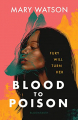Couverture Blood to Poison Editions Bloomsbury 2022