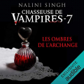Couverture Chasseuse de vampires, tome 07 : Les ombres de l'archange Editions Audible studios 2018