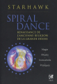 Couverture Spiral dance - Renaissance de l'ancienne religion de la grande Déesse Editions Véga 2021