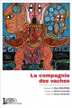 Couverture La compagnie des vaches Editions du Larzac 2017