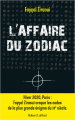 Couverture L'affaire du Zodiac Editions Robert Laffont 2022
