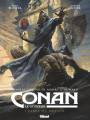 Couverture Conan le Cimmérien : L'heure du dragon Editions Glénat 2021