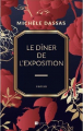 Couverture Le Dîner de L'Exposition Editions Ramsay 2022