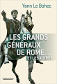 Couverture Les grands généraux de Rome... et les autres Editions Tallandier 2022