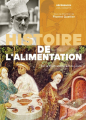 Couverture Histoire de l'alimentation : De la préhistoire à nos jours Editions Belin (Références) 2022