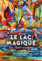 Couverture Le lac magique Editions Seuil 2022