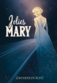 Couverture Jolies Mary Editions du Chat Noir (F. Nigripes) 2022
