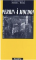 Couverture Les enquêtes de l'inspecteur Perrin, tome 3 : Perrin à Moudon Editions RomPol 1996