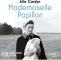 Couverture Mademoiselle Papillon Editions Lizzie 2021